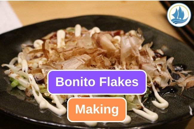 Bonito Flakes Making Process for The Best Result